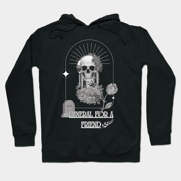 funeral for a friend Hoodie by WOLVES STORE